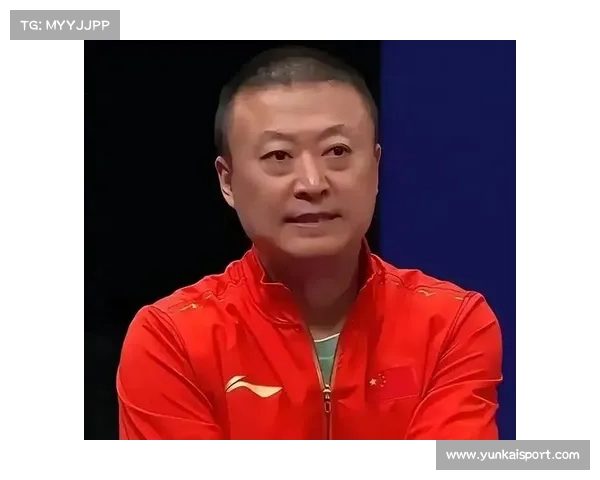 国乒教练组优化调整年轻教练加强数据分析提升战术水平
